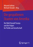 Die gespaltenen Staaten von Amerika (eBook, PDF)