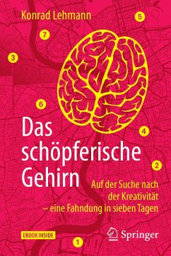 Das schöpferische Gehirn (eBook, PDF) - Lehmann, Konrad