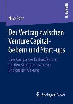 Der Vertrag zwischen Venture Capital-Gebern und Start-ups (eBook, PDF) - Röhr, Nino