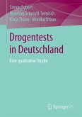 Drogentests in Deutschland (eBook, PDF)