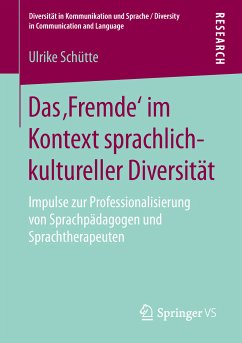 Das ‚Fremde‘ im Kontext sprachlich-kultureller Diversität (eBook, PDF) - Schütte, Ulrike