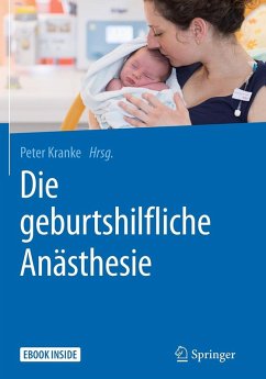 Die geburtshilfliche Anästhesie (eBook, PDF)