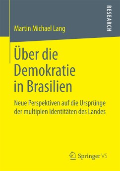 Über die Demokratie in Brasilien (eBook, PDF) - Lang, Martin Michael
