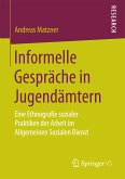 Informelle Gespräche in Jugendämtern (eBook, PDF)