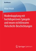 Modenkopplung mit hochdispersiven Spiegeln und neuen nichtlinearen Vielschicht-Beschichtungen (eBook, PDF)