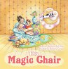 The Magic Chair (eBook, ePUB) - Bild 1