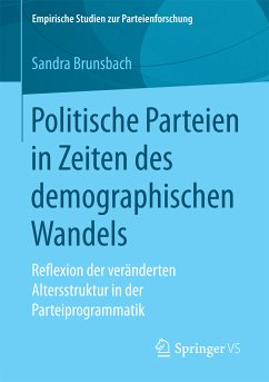 Politische Parteien in Zeiten des demographischen Wandels (eBook, PDF) - Brunsbach, Sandra