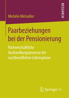 Paarbeziehungen bei der Pensionierung (eBook, PDF) - Métrailler, Michèle