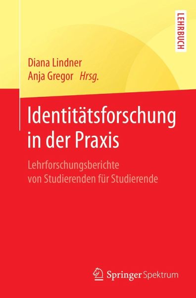 Identitätsforschung in der Praxis (eBook, PDF) Identitätsforschung in der Praxis (eBook, PDF)