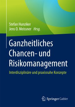 Ganzheitliches Chancen- und Risikomanagement (eBook, PDF)