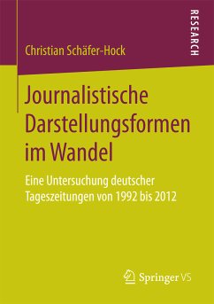Journalistische Darstellungsformen im Wandel (eBook, PDF) - Schäfer-Hock, Christian