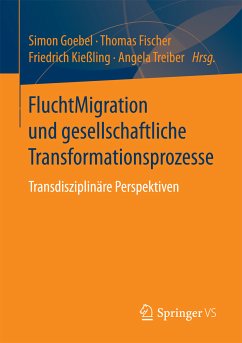 FluchtMigration und gesellschaftliche Transformationsprozesse (eBook, PDF)