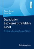 Quantitative Betriebswirtschaftslehre Band I (eBook, PDF)