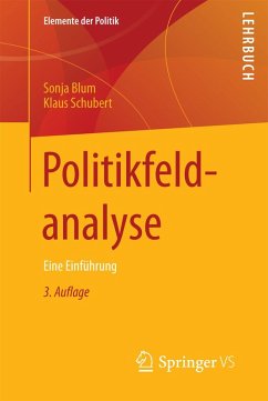 Politikfeldanalyse (eBook, PDF) - Blum, Sonja; Schubert, Klaus