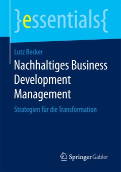 Nachhaltiges Business Development Management (eBook, PDF) - Becker, Lutz
