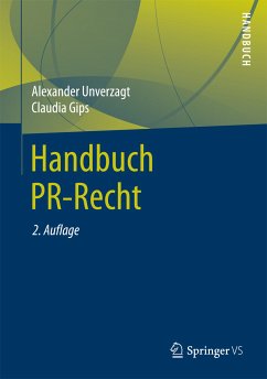 Handbuch PR-Recht (eBook, PDF) - Unverzagt, Alexander; Gips, Claudia