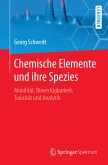 Chemische Elemente und ihre Spezies (eBook, PDF) Chemische Elemente und ihre Spezies (eBook, PDF)