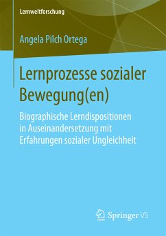 Lernprozesse sozialer Bewegung(en) (eBook, PDF) - Pilch Ortega, Angela