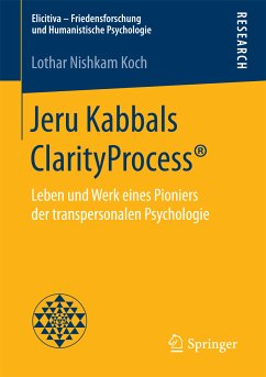 Jeru Kabbals ClarityProcess® (eBook, PDF) - Koch, Lothar Nishkam