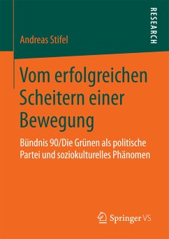 Vom erfolgreichen Scheitern einer Bewegung (eBook, PDF) - Stifel, Andreas