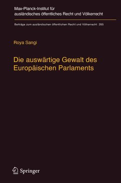 Die auswärtige Gewalt des Europäischen Parlaments (eBook, PDF) - Sangi, Roya