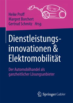 Dienstleistungsinnovationen und Elektromobilität (eBook, PDF)
