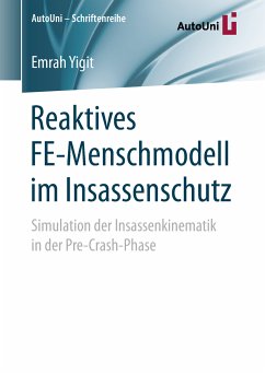 Reaktives FE-Menschmodell im Insassenschutz (eBook, PDF) - Yigit, Emrah