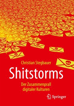 Shitstorms (eBook, PDF) - Stegbauer, Christian
