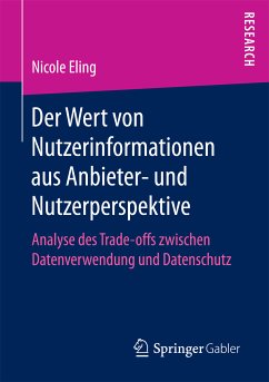 Der Wert von Nutzerinformationen aus Anbieter- und Nutzerperspektive (eBook, PDF) - Eling, Nicole