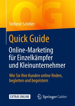 Quick Guide Online-Marketing für Einzelkämpfer und Kleinunternehmer (eBook, PDF) - Schröer, Stefanie