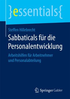 Sabbaticals für die Personalentwicklung (eBook, PDF) - Hillebrecht, Steffen