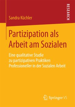 Partizipation als Arbeit am Sozialen (eBook, PDF) - Küchler, Sandra