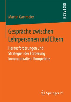 Gespräche zwischen Lehrpersonen und Eltern (eBook, PDF) - Gartmeier, Martin