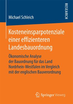 Kosteneinsparpotenziale einer effizienteren Landesbauordnung (eBook, PDF) - Schleich, Michael