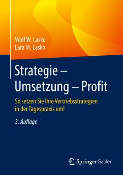 Strategie - Umsetzung - Profit (eBook, PDF) - Lasko, Wolf W.; Lasko, Lara M.