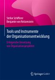 Tools und Instrumente der Organisationsentwicklung (eBook, PDF)