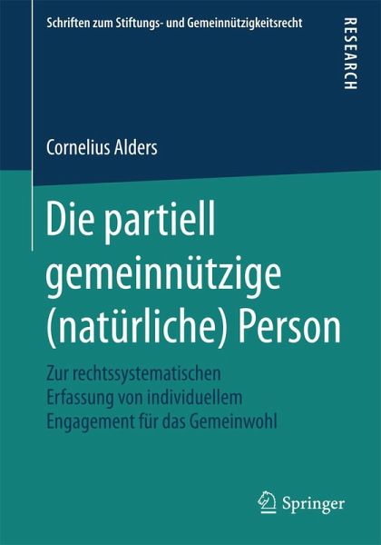 Die partiell gemeinnützige (natürliche) Person (eBook, PDF) Die partiell gemeinnützige (natürliche) Person (eBook, PDF)