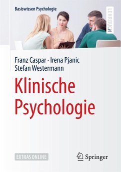 Klinische Psychologie (eBook, PDF) - Caspar, Franz; Pjanic, Irena; Westermann, Stefan