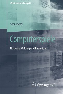 Computerspiele (eBook, PDF) - Jöckel, Sven