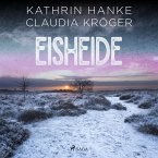 Eisheide (Katharina von Hagemann, Band 3) (MP3-Download)