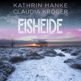 Eisheide (Katharina von Hagemann, Band 3) (MP3-Download)