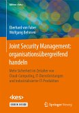 Joint Security Management: organisationsübergreifend handeln (eBook, PDF)