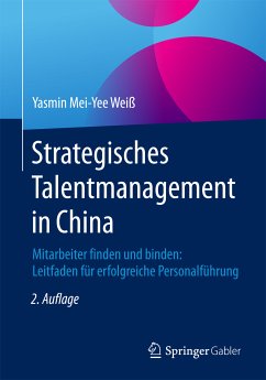 Strategisches Talentmanagement in China (eBook, PDF) - Weiß, Yasmin Mei-Yee
