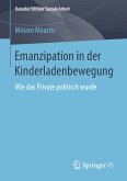 Emanzipation in der Kinderladenbewegung (eBook, PDF)