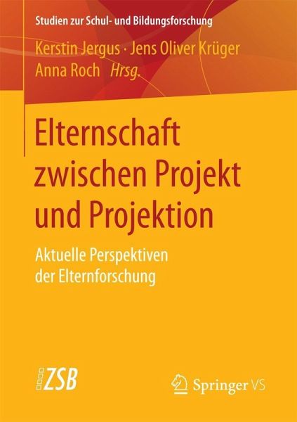 Elternschaft zwischen Projekt und Projektion (eBook, PDF)