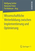 Wissenschaftliche Weiterbildung zwischen Implementierung und Optimierung (eBook, PDF)