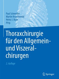 Thoraxchirurgie für den Allgemein- und Viszeralchirurgen (eBook, PDF)