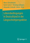 Lebensbedingungen in Deutschland in der Längsschnittperspektive (eBook, PDF)
