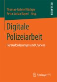 Digitale Polizeiarbeit (eBook, PDF)