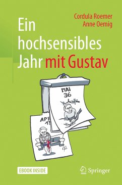 Ein hochsensibles Jahr mit Gustav (eBook, PDF) - Roemer, Cordula; Oemig, Anne